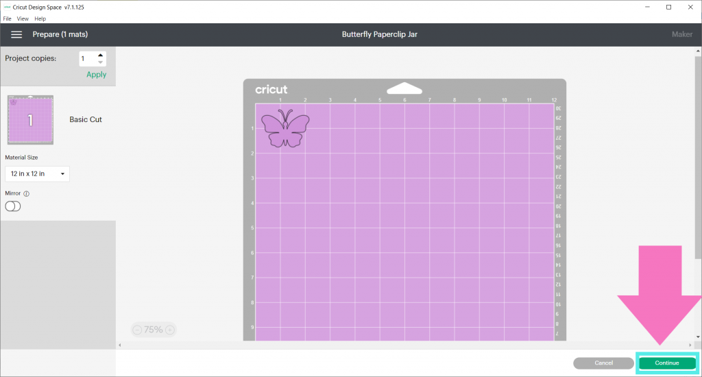 Click Continue in the prepare screen in Cricut Design Space