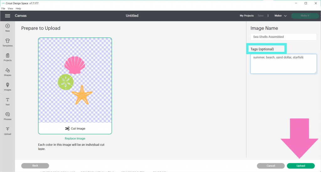 Add tags and then select upload to upload images to cricut 