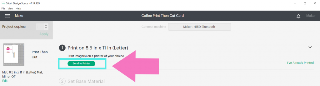 select send to printer in cricut design space to print your image
